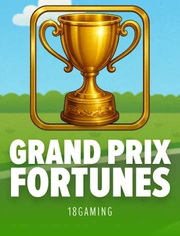 Grand Prix Fortunes slot by 18Gaming at Lizaro Casino